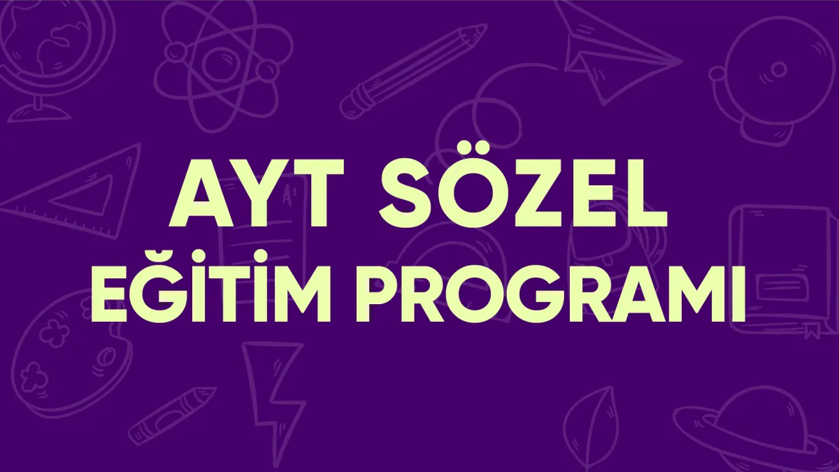 AYT Sözel Eğitim Programı