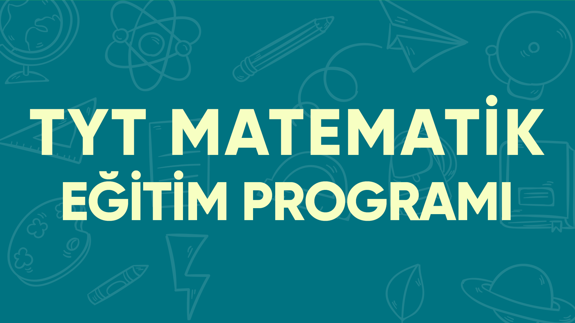 TYT Matematik Eğitim Programı