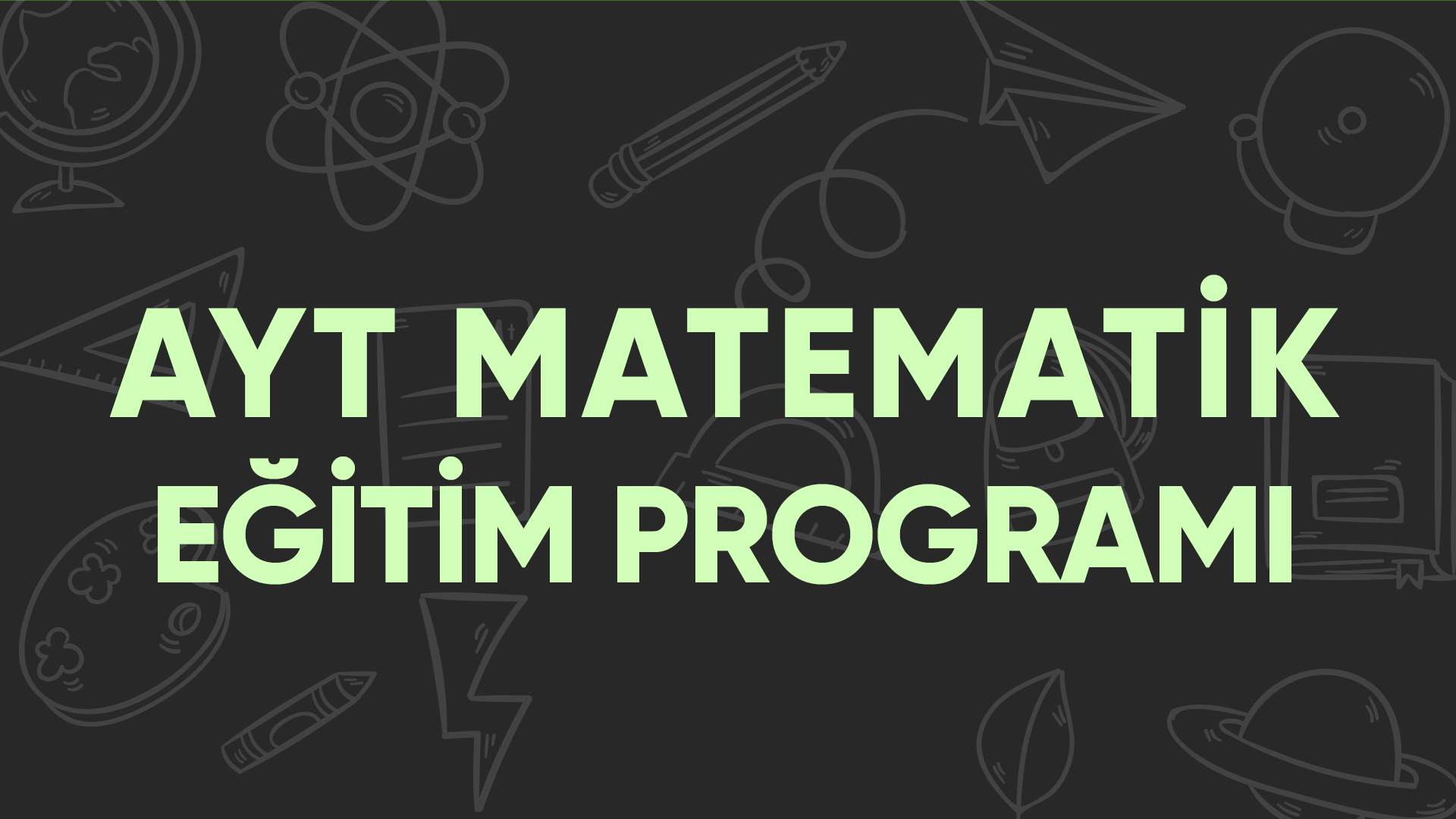AYT Matematik Eğitim Programı