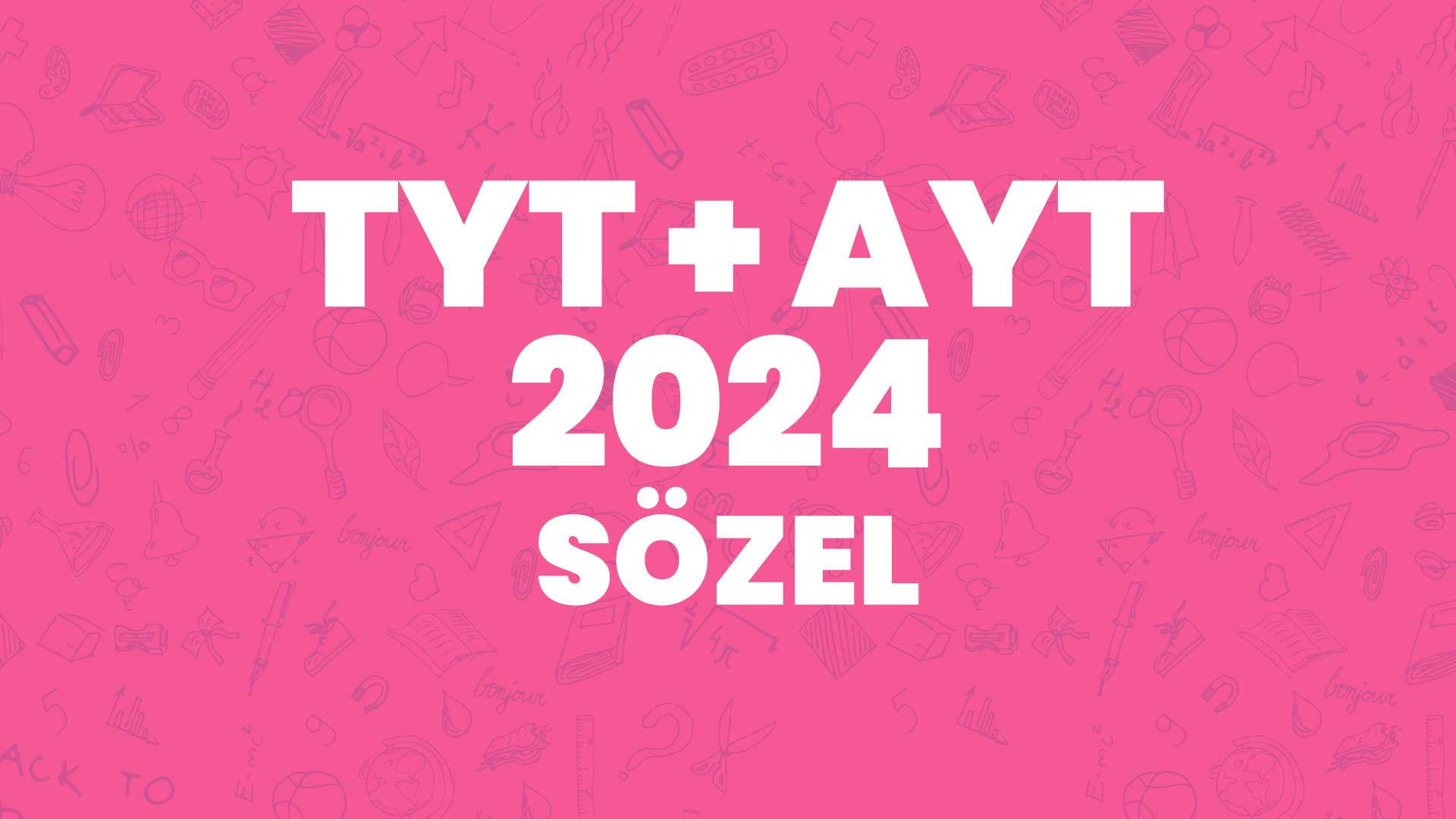 TYT + AYT 2024 Sözel