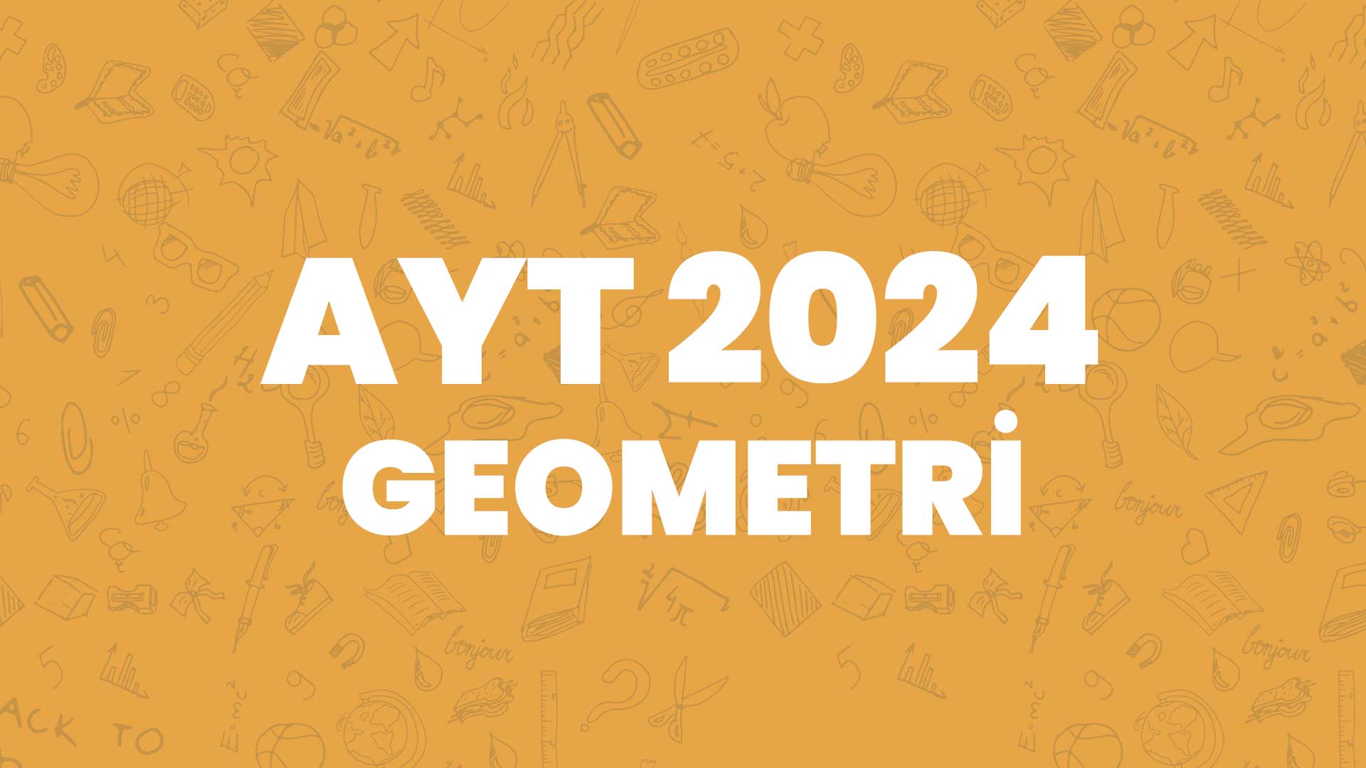 AYT 2024 Geometri