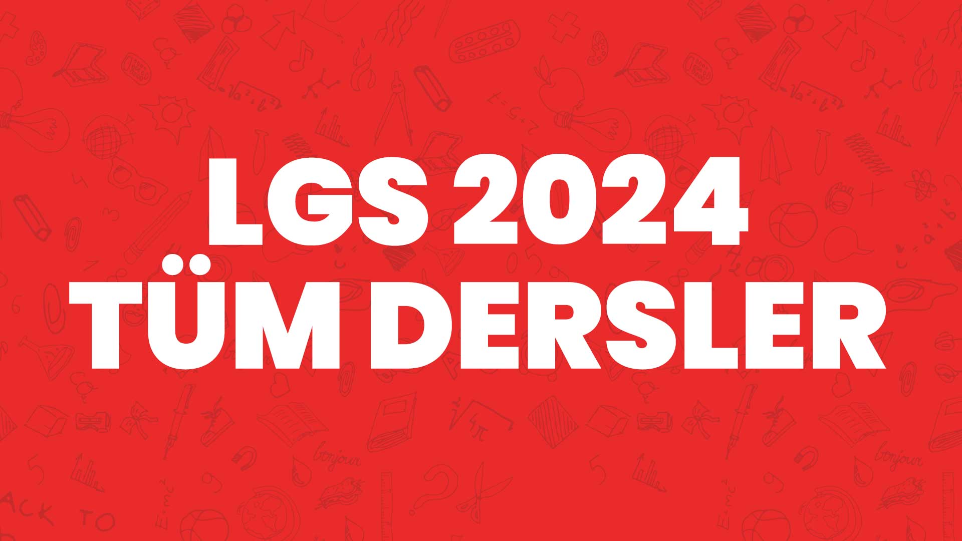 LGS 2024 Hazırlık Programı