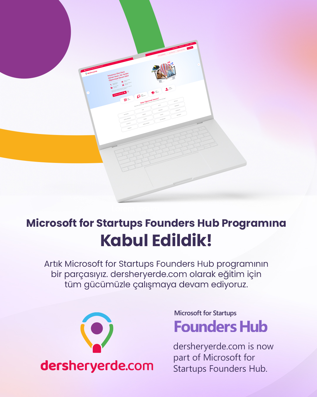Microsoft for Startups Founders Hub Programına Kabul Edildik!
